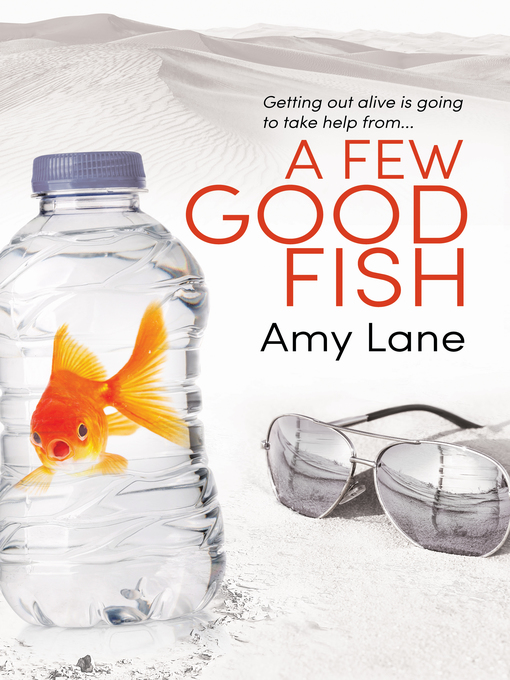 Title details for A Few Good Fish by Amy Lane - Available